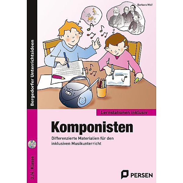 Lernstationen inklusiv / Komponisten, m. 1 CD-ROM, Barbara Wolf