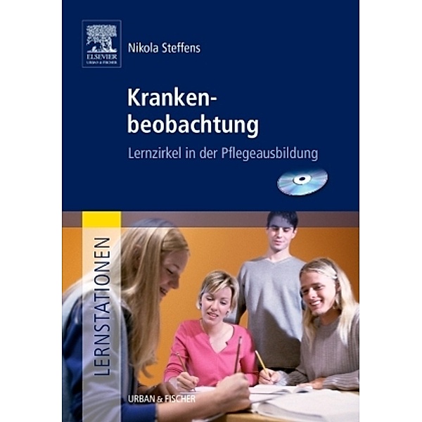Lernstationen / Krankenbeobachtung, m. CD-ROM, Nikola Steffens