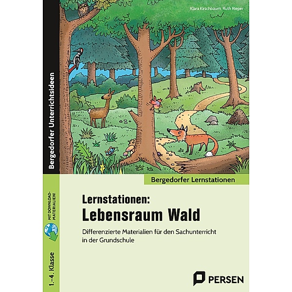 Lernstationen: Lebensraum Wald, Klara Kirschbaum, Ruth Rieper