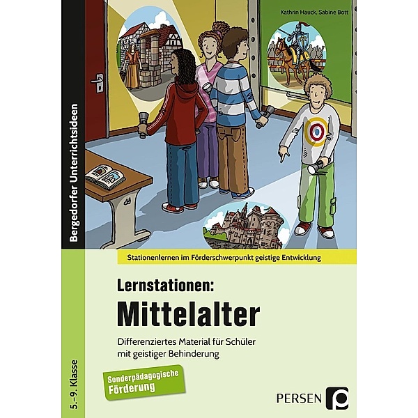 Lernstationen: Mittelalter, Kathrin Hauck, Sabine Bott