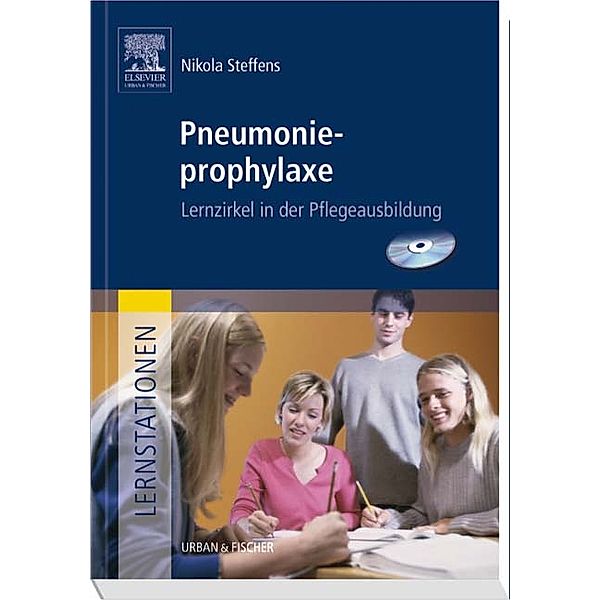 Lernstationen / Pneumonieprophylaxe, m. CD-ROM, Nikola Steffens