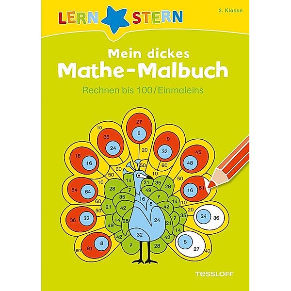 LERNSTERN / LERNSTERN Mein dickes Mathe-Malbuch Rechnen bis 100/ Einmaleins, Sabine Schwertführer