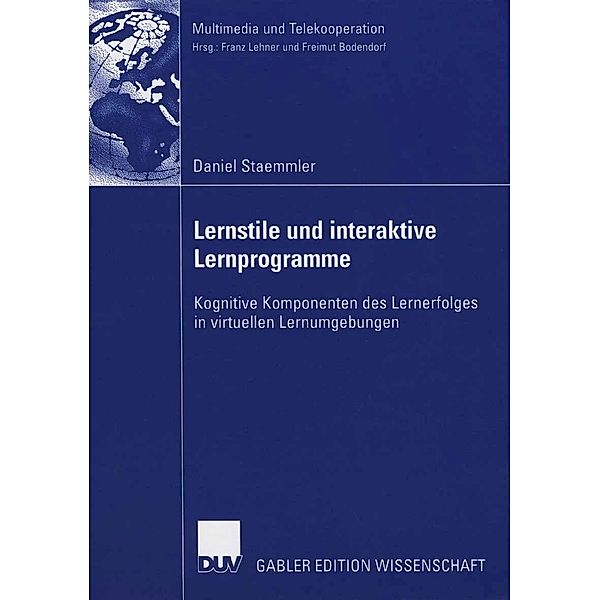 Lernstile und interaktive Lernprogramme / Multimedia und Telekooperation, Daniel Staemmler