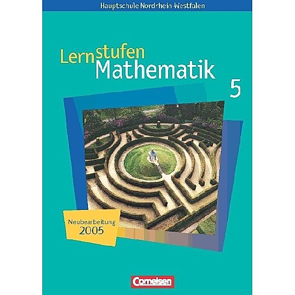 Lernstufen Mathematik, Ausgabe Nordrhein-Westfalen, Neue Kernlehrpläne: 5. Schuljahr, Schülerbuch