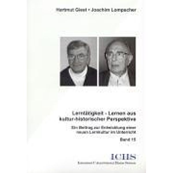 Lerntätigkeit - Lernen aus kultur-historischer Perspektive, Hartmut Giest, Joachim Lompscher