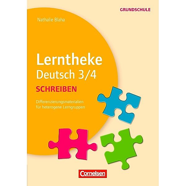 Lerntheke GS: Deutsch 3/4 Schreiben, Nathalie Blaha