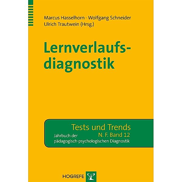 Lernverlaufsdiagnostik, Marcus Hasselhorn, Wolfgang Schneider, Ulrich Trautwein