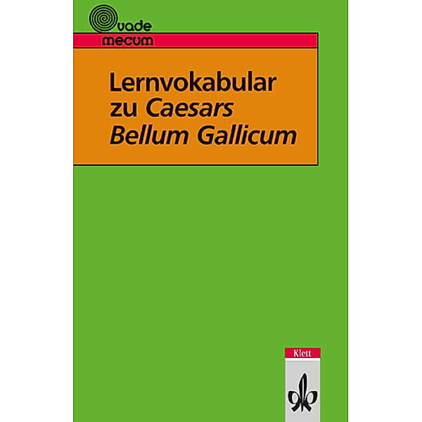 Lernvokabular zu Caesars Bellum Gallicum