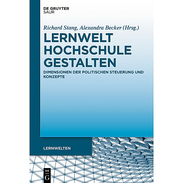 Lernwelt Hochschule gestalten