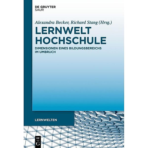 Lernwelt Hochschule / Lernwelten