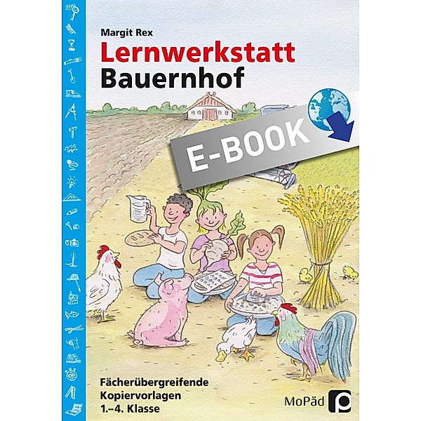 Lernwerkstatt: Bauernhof / Lernwerkstatt Sachunterricht, Margit Rex