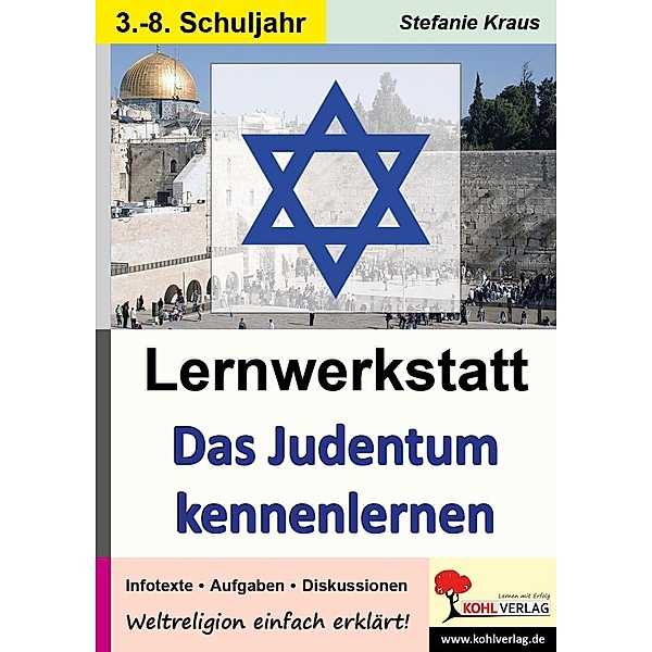 Lernwerkstatt Das Judentum kennen lernen, Stefanie Kraus