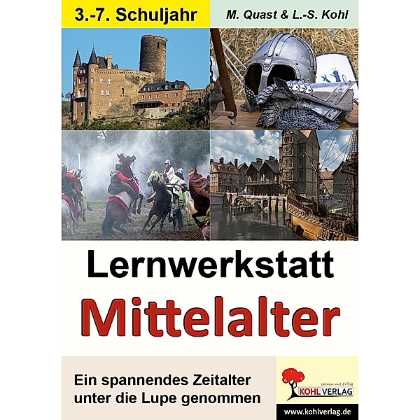 Lernwerkstatt Das Mittelalter, Moritz Quast, Lynn-Sven Kohl