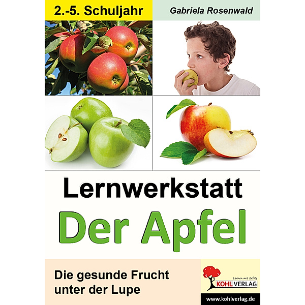 Lernwerkstatt Der Apfel, Gabriela Rosenwald