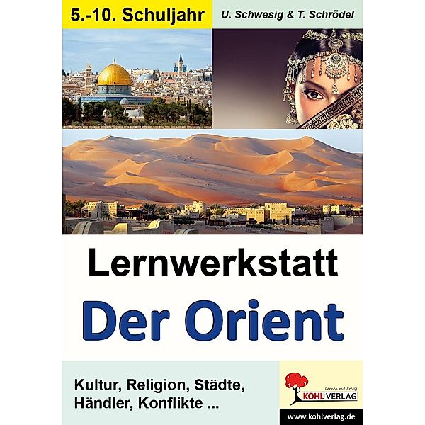 Lernwerkstatt Der Orient, Uwe Schwesig