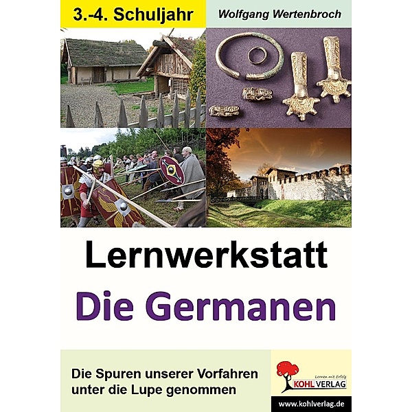 Lernwerkstatt Die Germanen (Grundschule), Wolfgang Wertenbroch