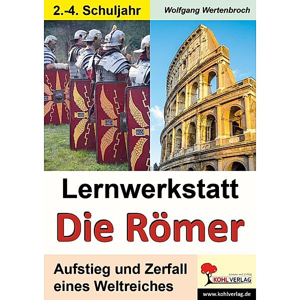 Lernwerkstatt Die Römer, Wolfgang Wertenbroch