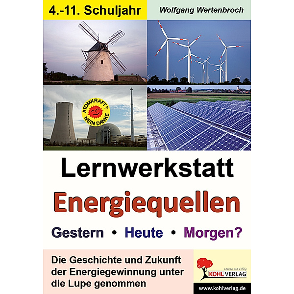 Lernwerkstatt Energiequellen, Wolfgang Wertenbroch