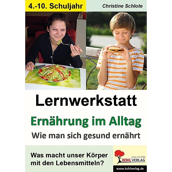 Lernwerkstatt Ernährung im Alltag, Christine Schlote