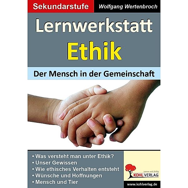 Lernwerkstatt Ethik, Wolfgang Wertenbroch