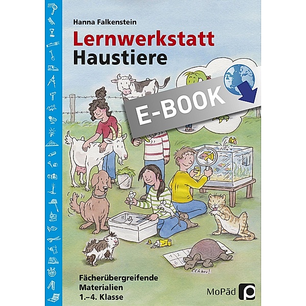 Lernwerkstatt Haustiere / Lernwerkstatt Sachunterricht, Hanna Falkenstein