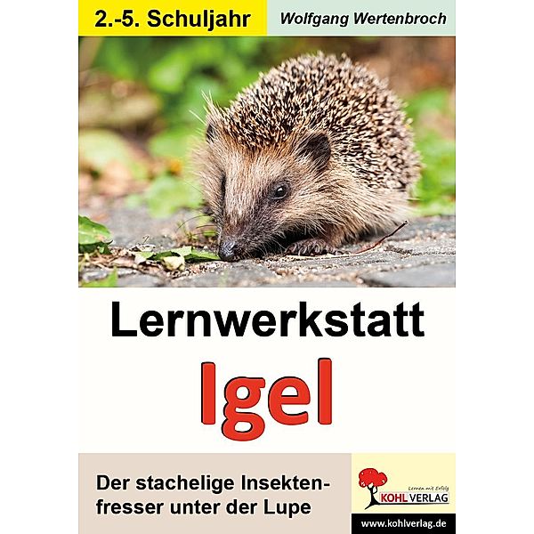 Lernwerkstatt Igel, Wolfgang Wertenbroch