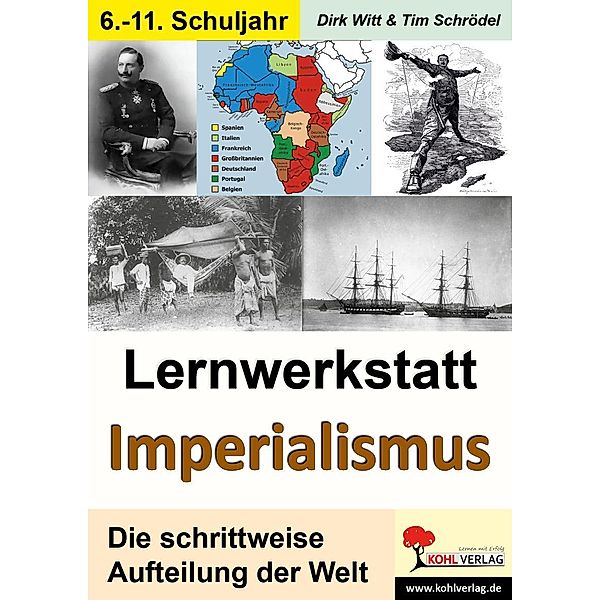 Lernwerkstatt Imperialismus, Dirk Witt, Tim Schrödel