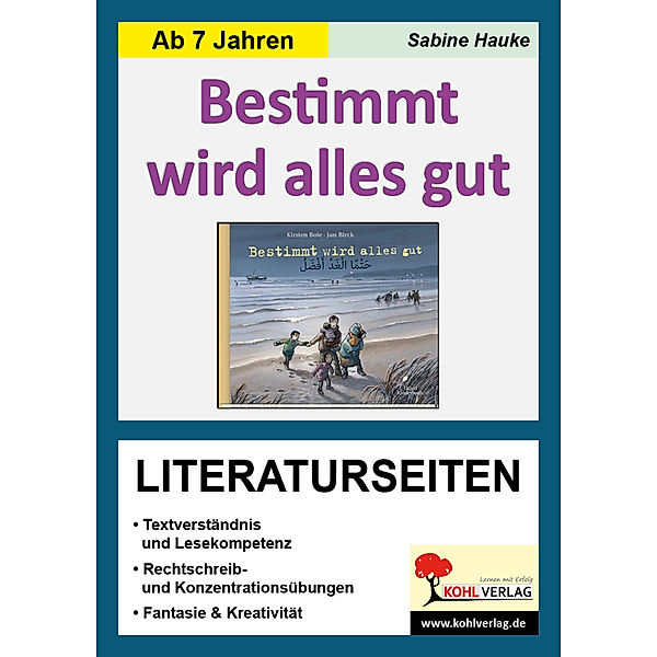 Lernwerkstatt / Kirsten Boie: Bestimmt wird alles gut, Literaturseiten, Sabine Hauke