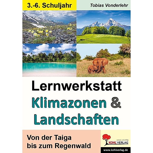 Lernwerkstatt Klimazonen & Landschaften, Tobias Vonderlehr