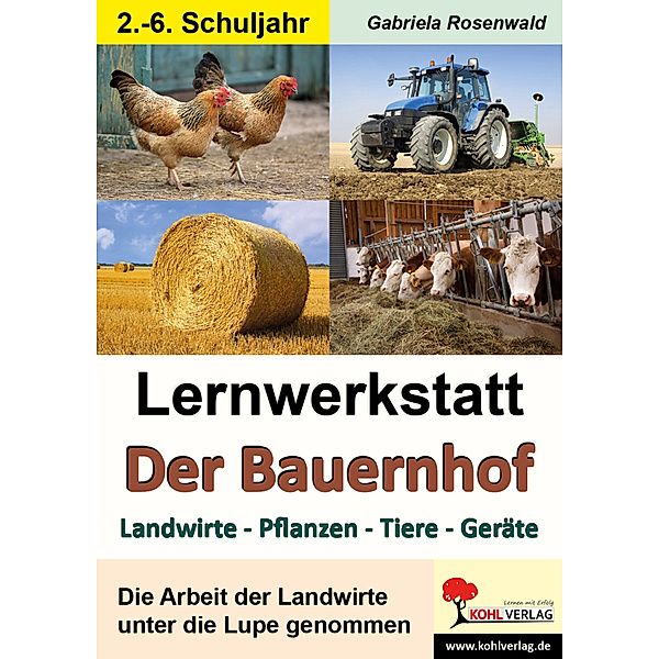 Lernwerkstatt / Lernwerkstatt Der Bauernhof, Gabriela Rosenwald