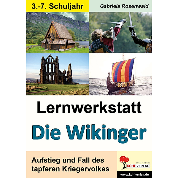 Lernwerkstatt / Lernwerkstatt Die Wikinger, Claudia Eisenberg