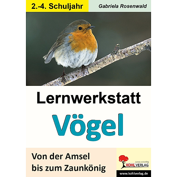 Lernwerkstatt / Lernwerkstatt Vögel, Gabriela Rosenwald