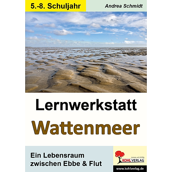 Lernwerkstatt / Lernwerkstatt Wattenmeer, Andrea Schmidt