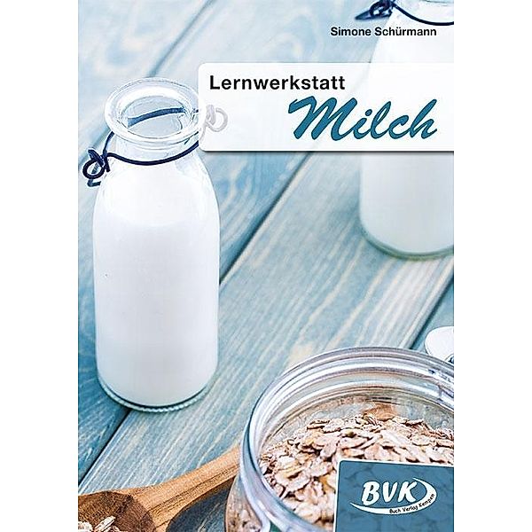 Lernwerkstatt Milch, Simone Schürmann