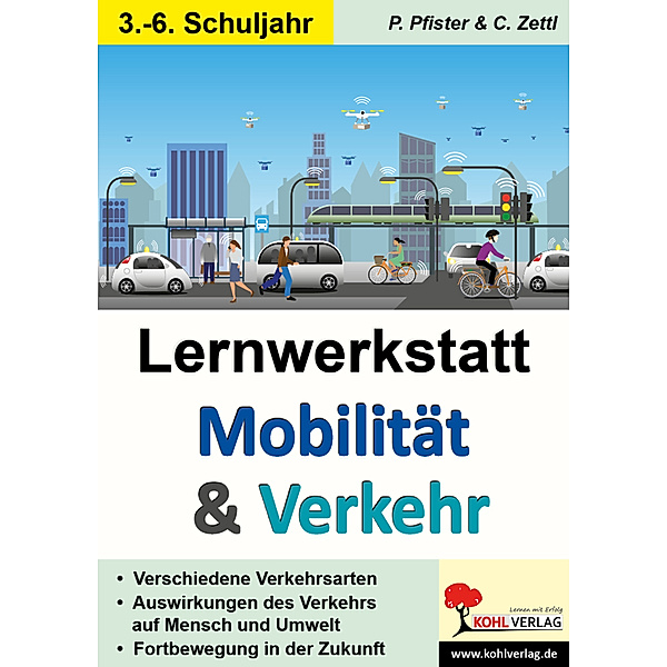 Lernwerkstatt Mobilität & Verkehr, Petra Pfister, Christiane Zettl
