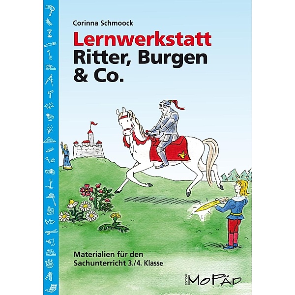 Lernwerkstatt Ritter, Burgen & Co., Corinna Schmoock