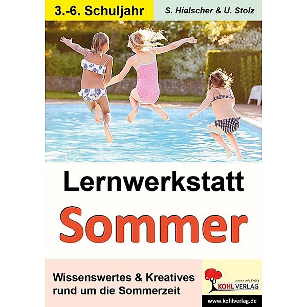 Lernwerkstatt SOMMER, Sylvia Hielscher, Ulrike Stolz