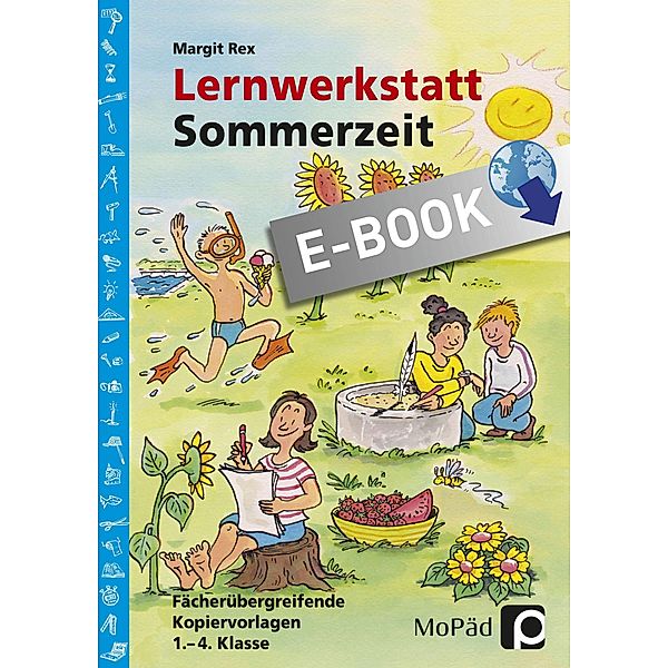 Lernwerkstatt Sommerzeit / Lernwerkstatt Sachunterricht, Margit Rex