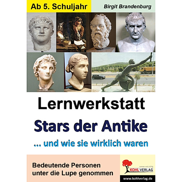 Lernwerkstatt Stars der Antike, Birgit Brandenburg