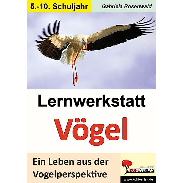 Lernwerkstatt Vögel, Gabriela Rosenwald