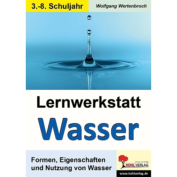 Lernwerkstatt Wasser, Wolfgang Wertenbroch