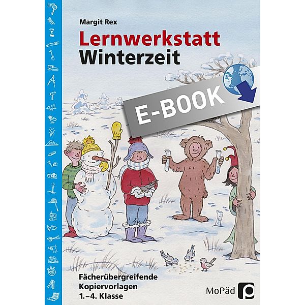 Lernwerkstatt Winterzeit / Lernwerkstatt Sachunterricht, Margit Rex