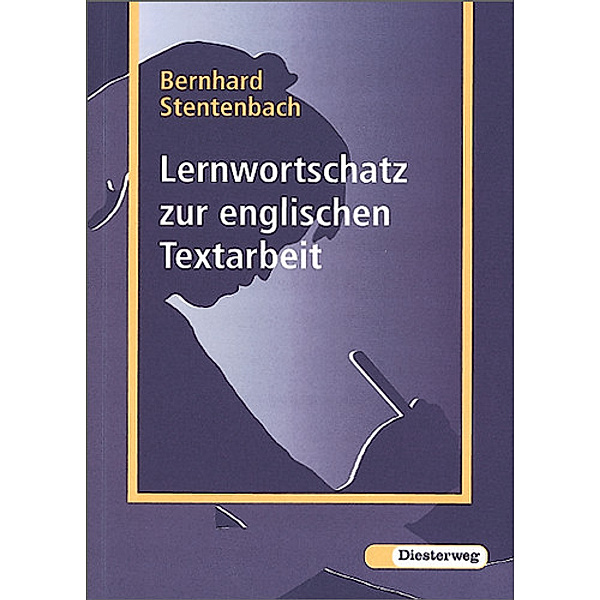 Lernwortschatz zur englischen Textarbeit, Bernhard Stentenbach