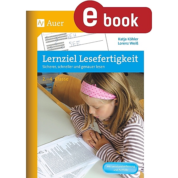 Lernziel Lesefertigkeit, Katja Köhler, Lorenz Weiss