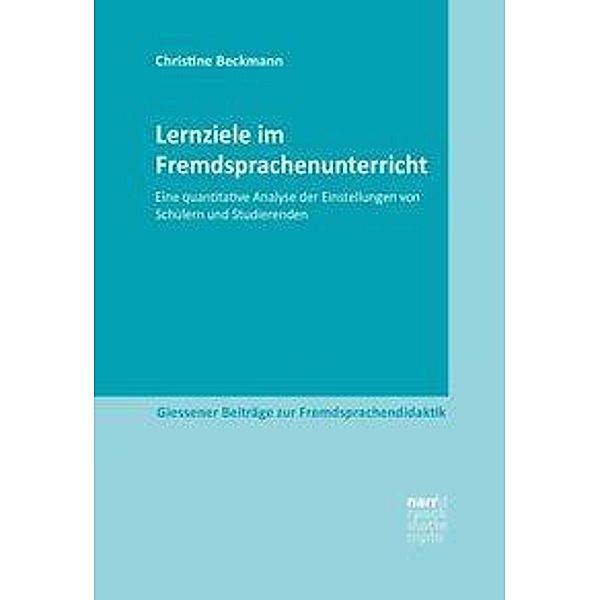 Lernziele im Fremdsprachenunterricht, Christine Beckmann