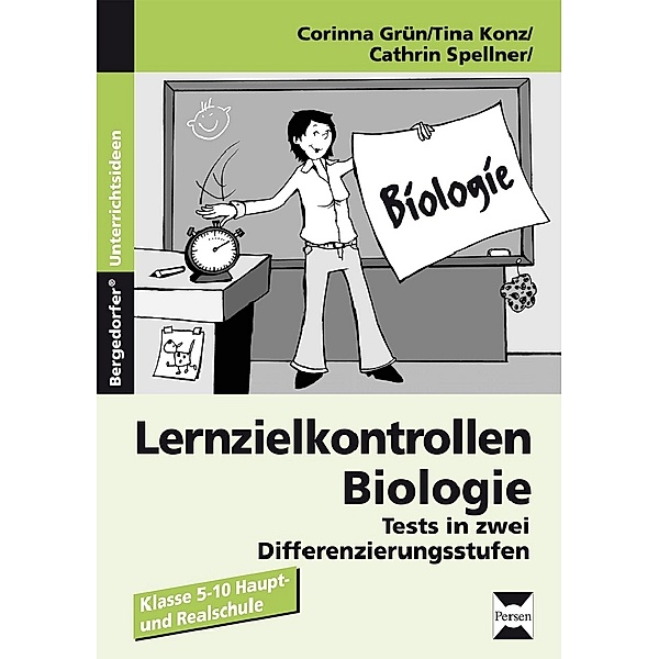 Lernzielkontrollen Biologie, Corinna Grün, Tina Konz, Cathrin Spellner