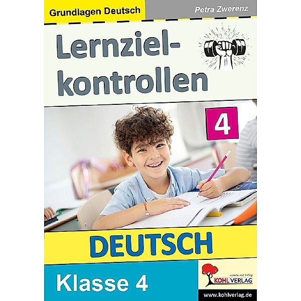 Lernzielkontrollen DEUTSCH / Klasse 4, Petra Zwerenz