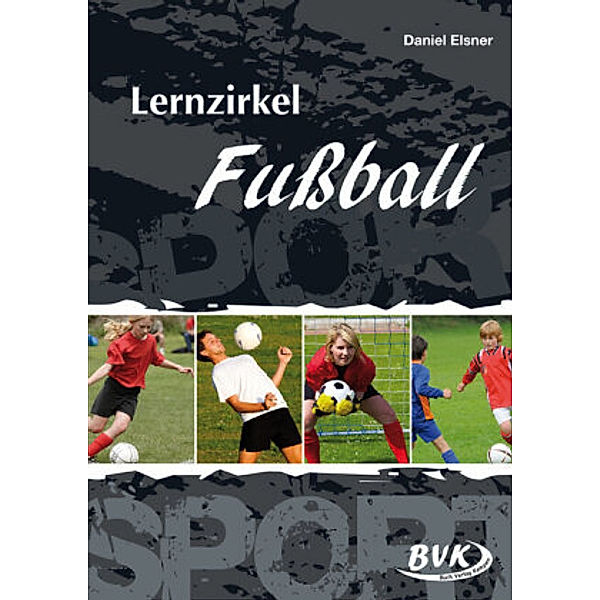 Lernzirkel Fußball, Daniel Elsner