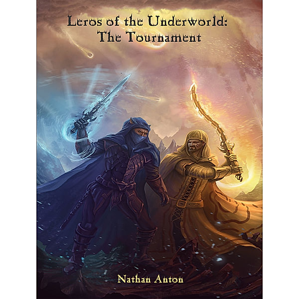 Leros of the Underworld: The Tournament, Nathan Anton