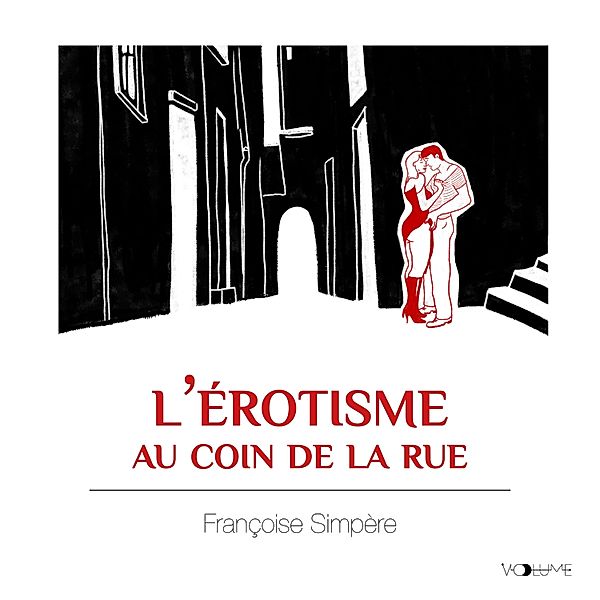 L'Erotisme au coin de la rue, Françoise Simpère